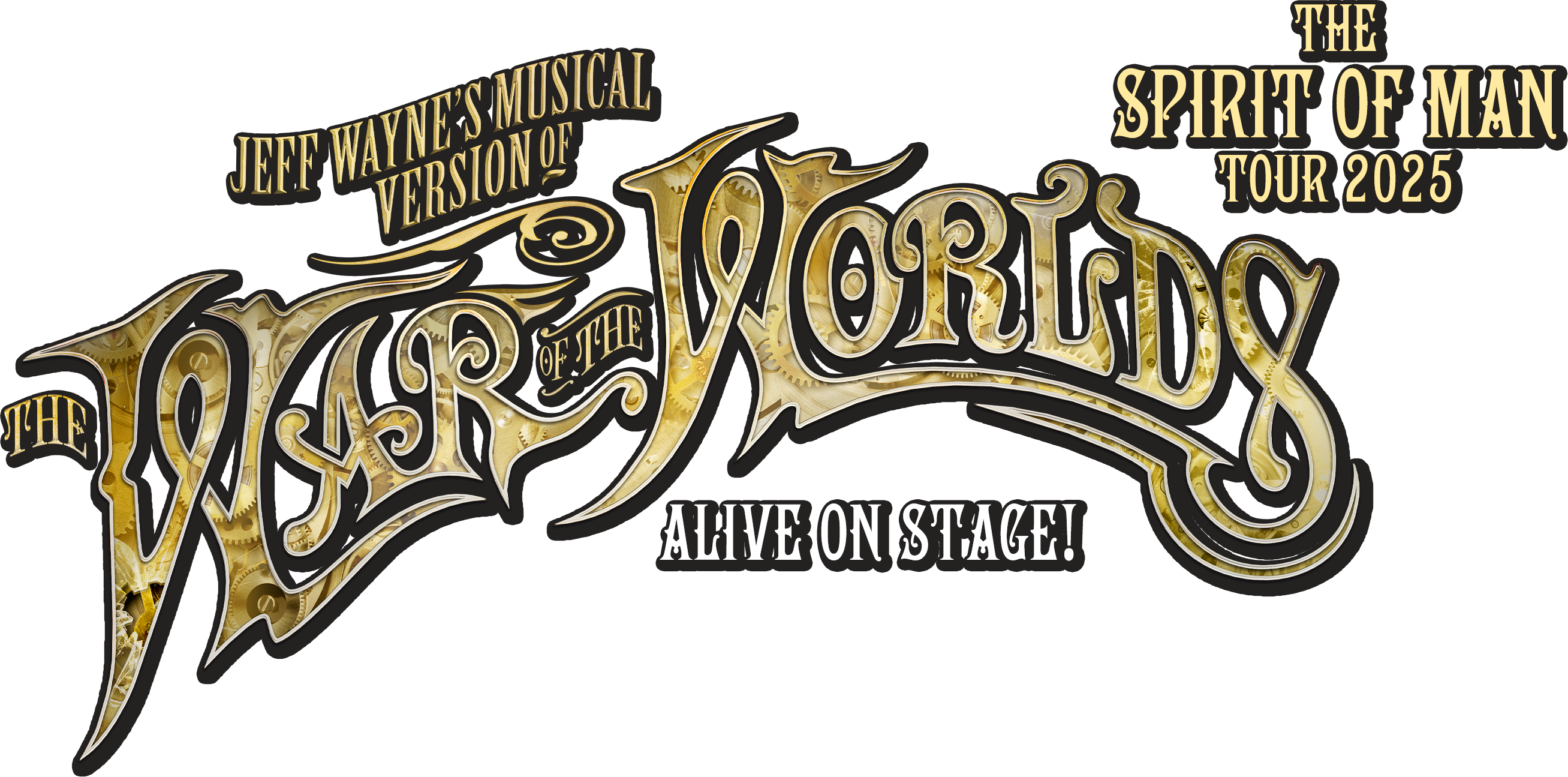 Jeff Wayne's Musical Version of The War of The Worlds - Alive on Stage! The Spirit of Man Tour 2025 (logo image link, clicking leads to tickets)