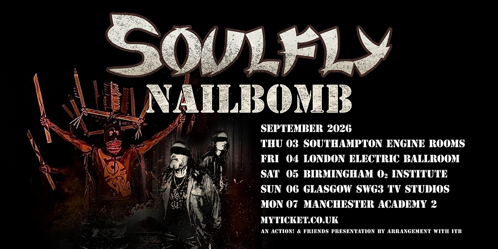 SOULFLY + NAILBOMB