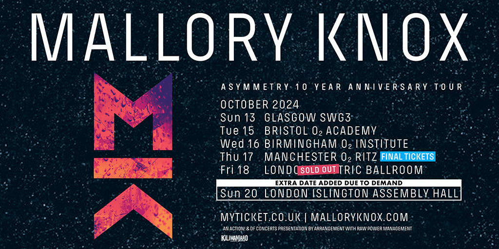 Mallory Knox - ‘Asymmetry’ 10-year Anniversary Tour
