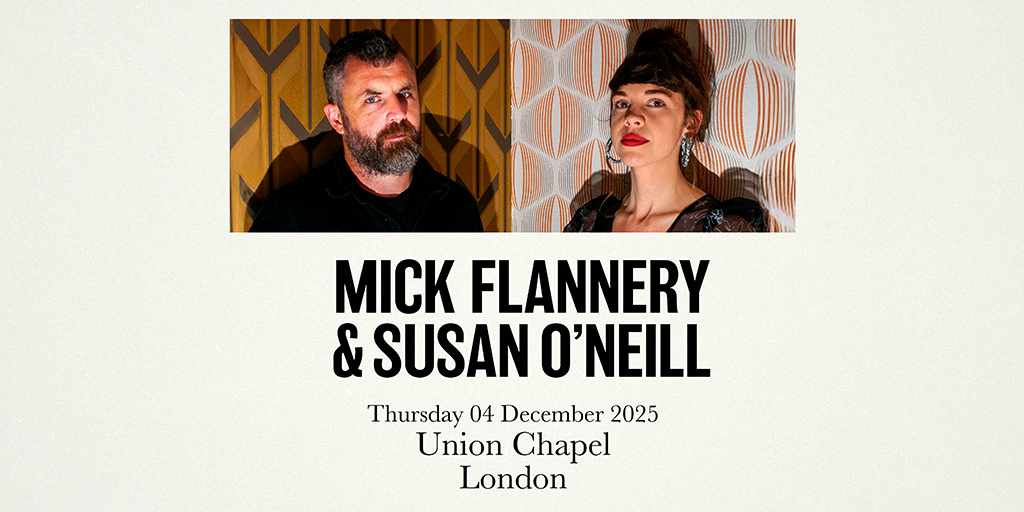 Mick Flannery & Susan O’ Neill