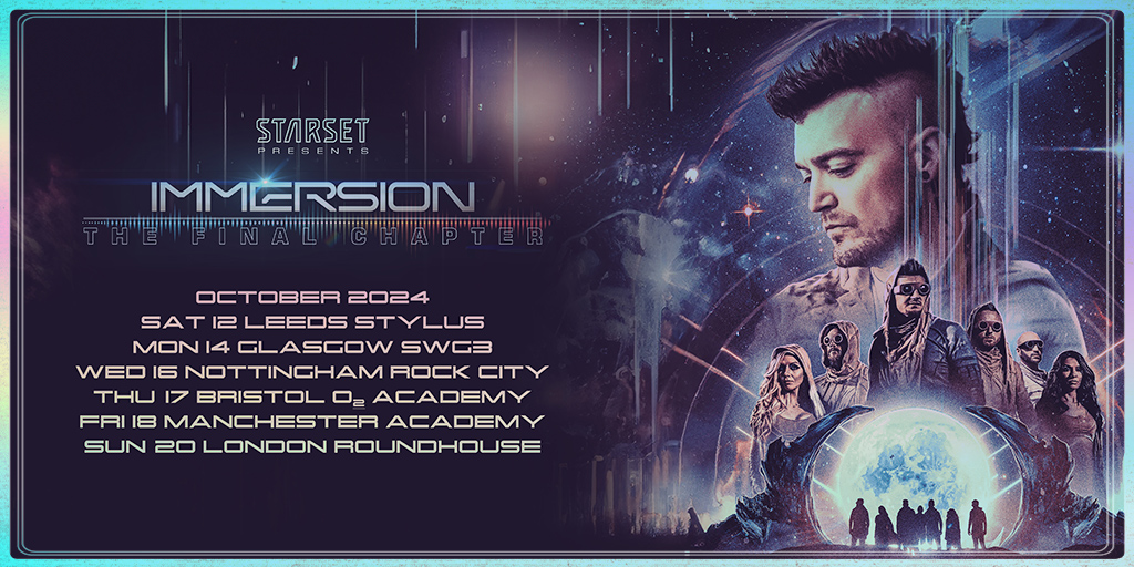 STARSET – IMMERSION: THE FINAL CHAPTER