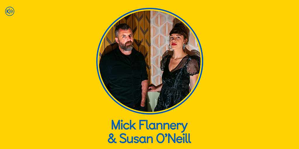 Mick Flannery & Susan O’ Neill